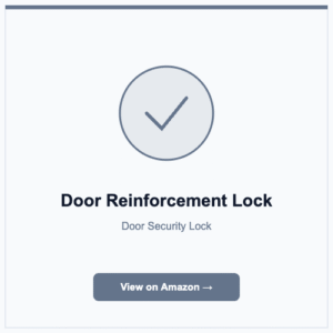 Door Reinforcement Lock - Smart Safe Gear product review