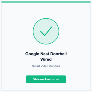 Google Nest Doorbell Wired - Smart Safe Gear product review